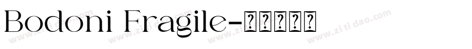 Bodoni Fragile字体转换